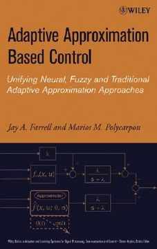 portada adaptive approximation based control: unifying neural, fuzzy and traditional adaptive approximation approaches