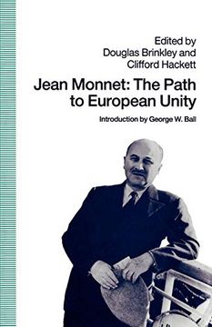 portada Jean Monnet: The Path to European Unity 