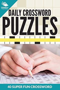 portada Daily Crossword Puzzles 40 Super fun Crossword Puzzles (en Inglés)