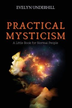 portada Practical Mysticism: A Little Book for Normal People 