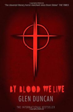 portada By Blood We Live (The Last Werewolf Trilogy)