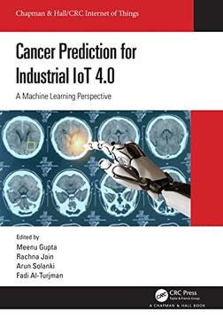 portada Cancer Prediction for Industrial iot 4. 0: A Machine Learning Perspective (Chapman & Hall 