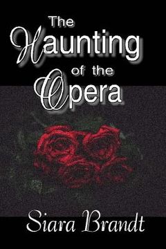 portada The Haunting of the Opera (in English)