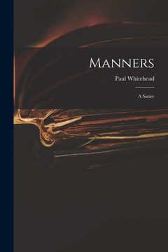 portada Manners: a Satire (in English)