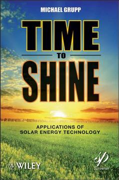 portada Time to Shine: Applications of Solar Energy Technology (en Inglés)