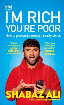 portada I'm Rich, You're Poor: How to Give Social Media a Reality Check (en Inglés)