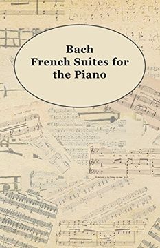 portada Bach French Suites for the Piano (en Inglés)