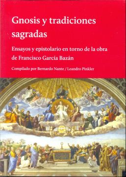 portada Gnosis y Tradiciones Sagradas (in Spanish)