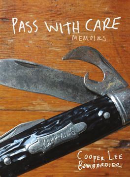 portada Pass With Care: Memoirs (en Inglés)