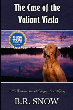 portada The Case of the Valiant Vizsla (en Inglés)