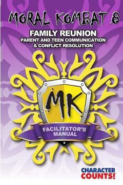 portada Facilitator Manual for MORAL KOMBAT 8: Family Reunion (in English)