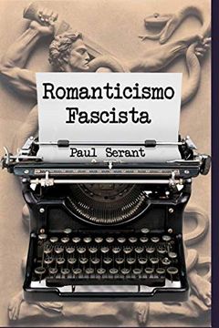 portada Romanticismo Fascista (in Spanish)