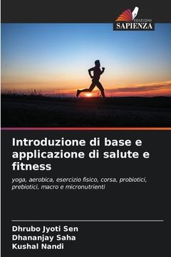 portada Introduzione di base e applicazione di salute e fitness (en Italiano)
