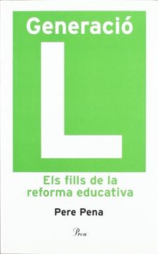 portada Generació l. Els Fills de la Reforma Educat (Debat) (en Catalá)
