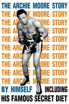 portada The Archie Moore Story (in English)