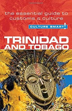 portada Culture Smart! Trinidad and Tobago: The Essential Guide to Customs & Culture (in English)