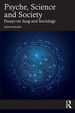 portada Psyche, Science and Society (in English)