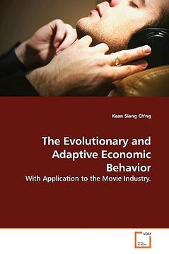 portada the evolutionary and adaptive economic behavior (en Inglés)