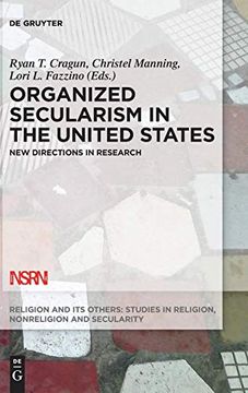 portada Organized Secularism in the United States (Religion and its Others) 