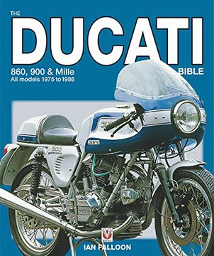 portada The Ducati 860, 900 and Mille Bible (Bible (Wiley)) 