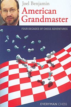 portada American Grandmaster: Four Decades of Chess Adventures (Everyman Chess) (en Inglés)