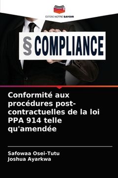portada Conformité aux procédures post-contractuelles de la loi PPA 914 telle qu'amendée (en Francés)