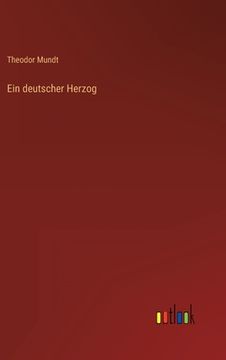 portada Ein deutscher Herzog (en Alemán)