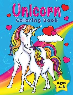 portada Unicorn Coloring Book: For Kids Ages 4-8 (en Inglés)