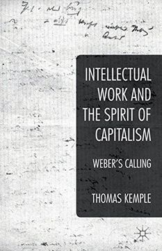 portada Intellectual Work and the Spirit of Capitalism: Weber's Calling