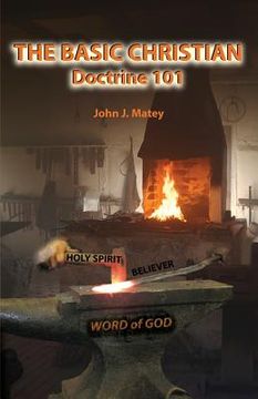 portada The Basic Christian: Doctrine 101 (en Inglés)