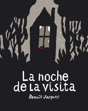 portada La Noche de la Visita (Ne) (Ilustrados) (in Spanish)