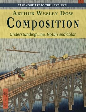 portada Composition: Understanding Line, Notan and Color (Dover Art Instruction) (in English)