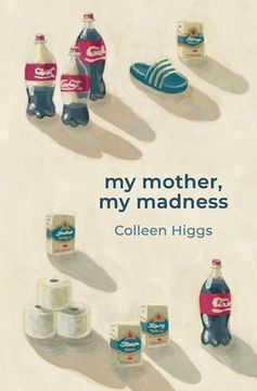 portada my mother, my madness (en Inglés)