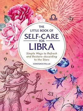 portada The Little Book of Self-Care for Libra: Simple Ways to Refresh and Restore―According to the Stars (Astrology Self-Care) (in English)
