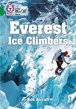 portada Everest Ice Climbers: Band 15/Emerald (Collins Big Cat)