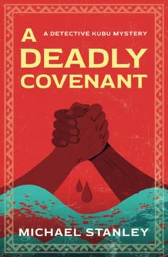portada A Deadly Covenant: A Detective Kubu Mystery (libro en Inglés)