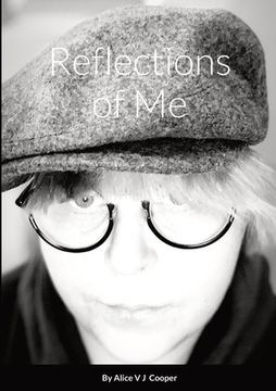 portada Reflections of Me By Alice V J Cooper
