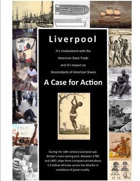 portada Liverpool's Involvement with American Slave Trade and Its Impact on Descendants: A Case for Action (en Inglés)