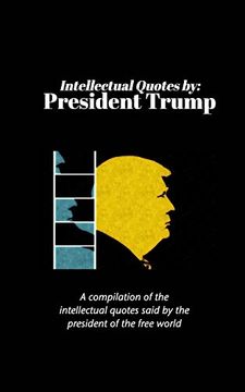 portada Intellectual Quotes by: President Trump 