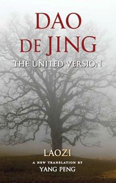 portada Dao de Jing: The United Version (en Inglés)