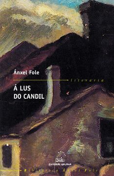 portada Á lus do Candil (Biblioteca Ánxel Fole) (in Spanish)