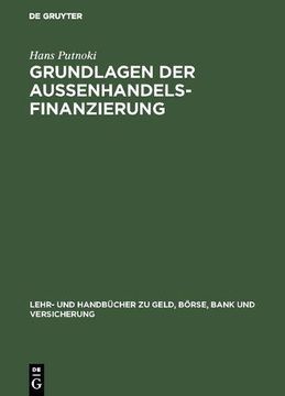 portada Grundlagen Der Auenhandelsfinanzierung (Lehr- Und Handbucher Zu Geld, Borse, Bank Und Versicherung)