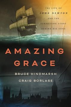 portada Amazing Grace: The Life of John Newton and the Surprising Story Behind his Song