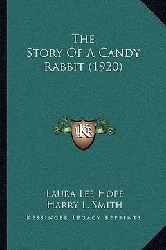 portada the story of a candy rabbit (1920) (en Inglés)