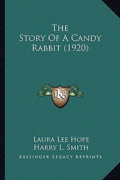 portada the story of a candy rabbit (1920) (in English)