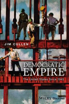 portada Democratic Empire: The United States Since 1945