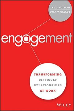 portada Engagement: Transforming Difficult Relationships at Work (in English)