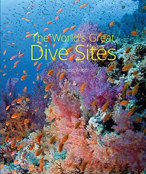 portada The World's Great Dive Sites (en Inglés)