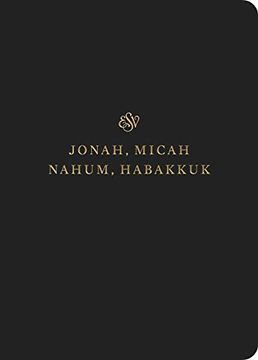 portada Esv Scripture Journal: Jonah, Micah, Nahum, and Habakkuk (en Inglés)