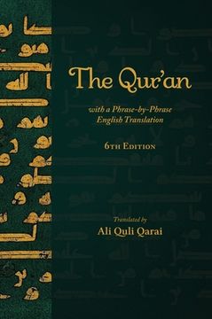 portada The Qur'An With a Phrase-By-Phrase English Translation (en Inglés)